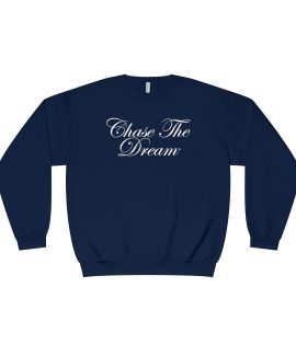 Chase The Dream Crewneck Sweatshirt