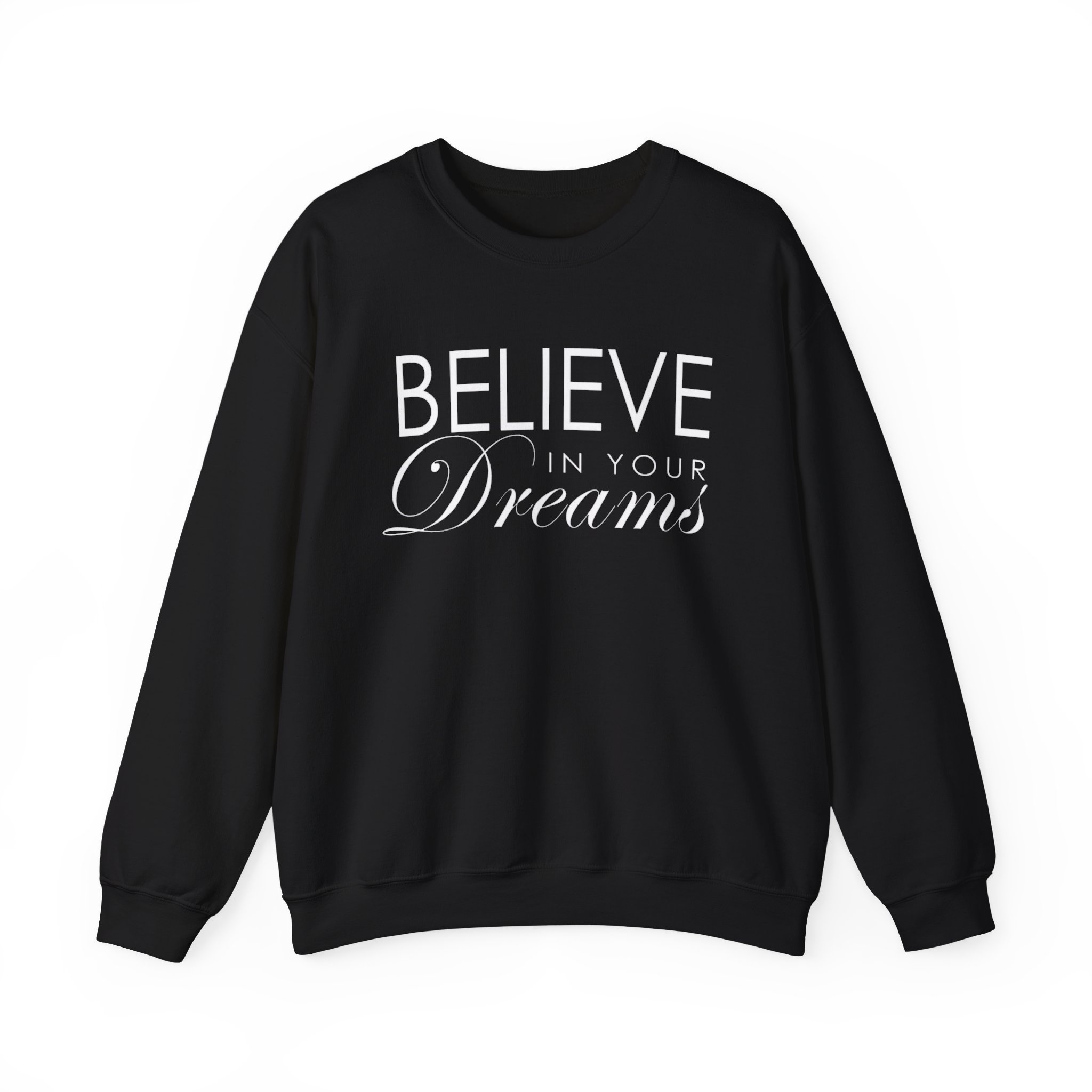 Believe In Your Dreams Crewneck Sweatshirt - Image 2