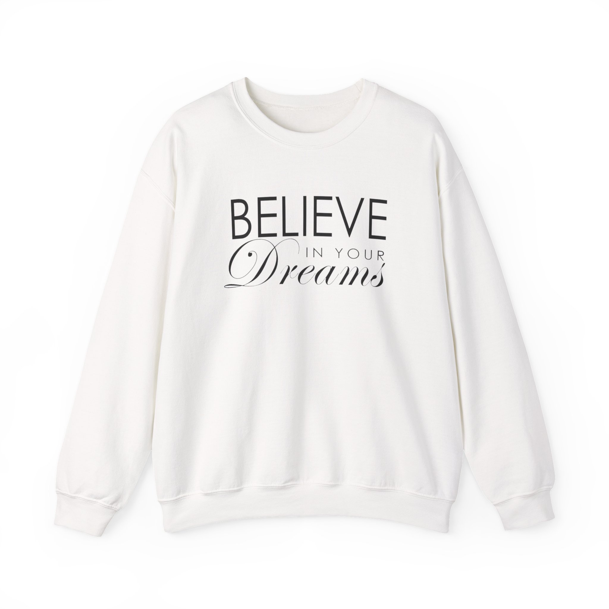 Believe In Your Dreams Crewneck Sweatshirt - Image 3